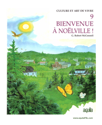 BIENVENUE A NOËLVILLE!