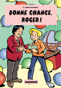 C13. Bonne chance, Roger!